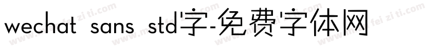 wechat sans std字字体转换